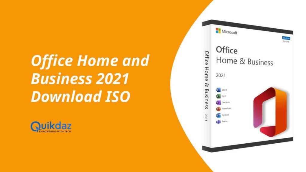 Microsoft Office Home and Business 2021 Download ISO